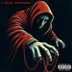 Low Down