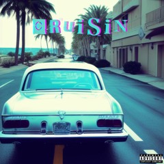 Cruisin (feat. Cmili)