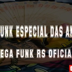 MEGA FUNK ESPECIAL DAS ANTIGAS TUM DUM DUM