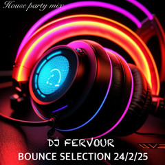 Bounce selection DJ Fervour