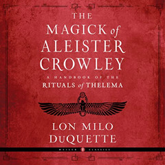 download EPUB ✏️ The Magick of Aleister Crowley: A Handbook of the Rituals of Thelema
