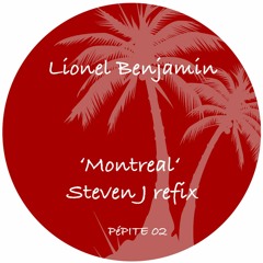 Lionel Benjamin - Montreal (Steven J Refix) [mstrd) FREE DOWNLOAD