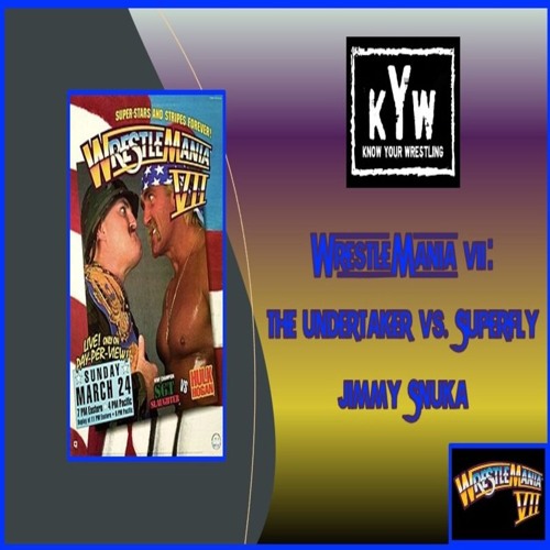 WrestleMania VII: The Undertaker vs. Superfly Jimmy Snuka