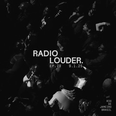 RADIO LOUDER - EP 78 (9.1.25)