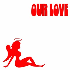 Dj Bello - Our Love