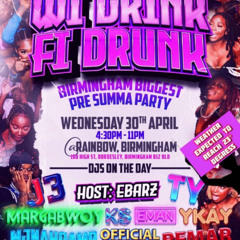 WI DRINK FI DRUNK ULTIMATE WARM DOWN LIVE AUDIO HOSTED BY DJ RMB