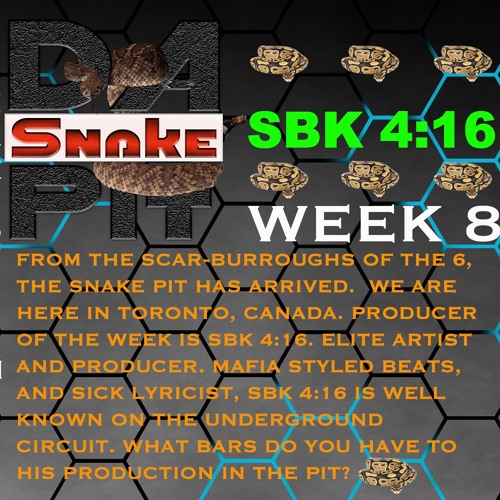 SBK - Snake Pit Beat Week 8