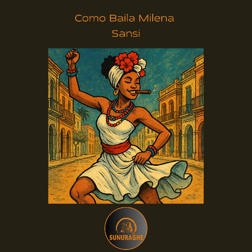 Sansi - Como Baila Milena Master 10 (RADIO EDIT)
