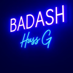BADASH Podcast Series 001 | HASS G