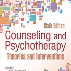 [DOWNLOAD]PDF Counseling and Psychotherapy: Theories and Interventions (6th Edition)