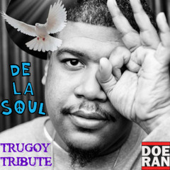 Doe-Ran - Trugoy Tribute (De La Soul Mix)