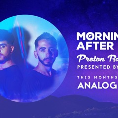 Morning After Proton Radio Show - Guest Mix January 2021 - Analog Jungs