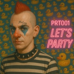 PVLSAR-PRT001 Let’s Party
