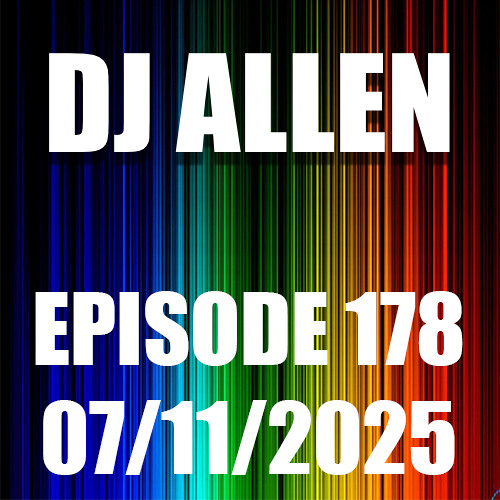 Episode 178 - 07/11/2025