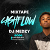 Mixtape CashFlow 20K5 BY Dj Medzy