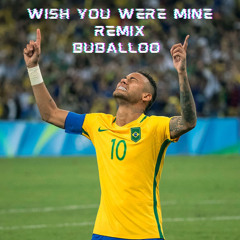 Wish You Were Mine Buballoo Remix [FREE DL]