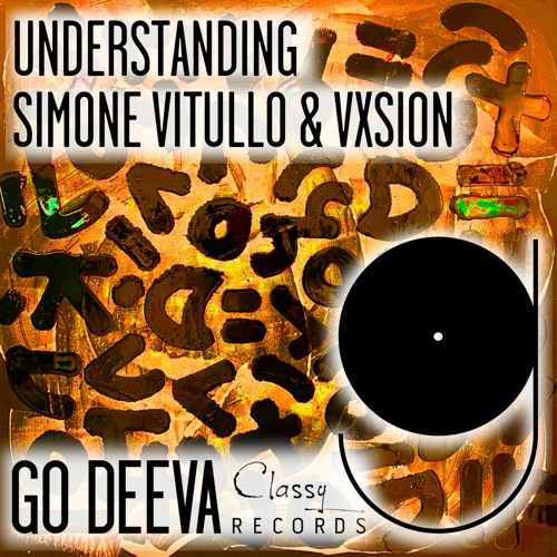 Simone Vitullo & Vxsion "Understanding"