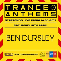 Ben Dursley Live Vinyl Set For Trance Anthems Live Stream Event 18/04/2020