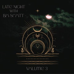 Late night with Bo Scott 3.0