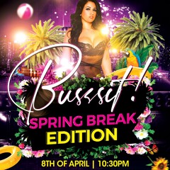 BUSSSIT SPRING BREAK EDITION | COURTENAY COURTS X RECKLESS | LIVE AUDIO 08/04/23