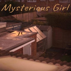 Mysterious Girl