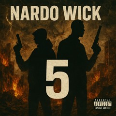 NARDO WICK 5