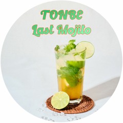 Tonbe - Last Mojito - Free Download