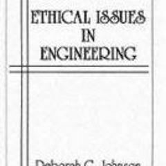 Read KINDLE PDF EBOOK EPUB Ethical Issues in Engineering by  Deborah G. Johnson 📃