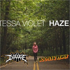 Haze (DVWGE bootleg)