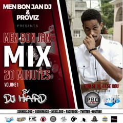 Men Bon Jan Mix 20Mnts Vol. 1 By DJ Hard