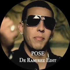 Daddy Yankee - Pose (De Ramirez Edit)