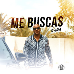 Jo Gold - Me Buscas