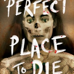 (PDF/ePub) The Perfect Place to Die - Bryce Moore