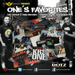 DJ Irwan presents Ones Favorites - The HipHop & RnB Mixtape Hosted By MC Goodgrip
