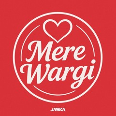 Mere Wargi - Desi Mix