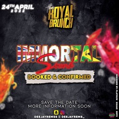 IMMORTAL SOUND LIVE @THE ROYAL BRUNCH