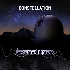 Constellation - New album by Translunar - Buy on Bandcamp for £4.00.