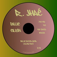 billie bossa nova (r. jhaé edit)