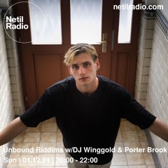 Unbound Riddims w/DJ Winggold & Porter Brook - Dec 1st, 2024