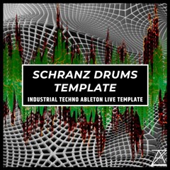 Schranz Drums Template By Zonal Audio