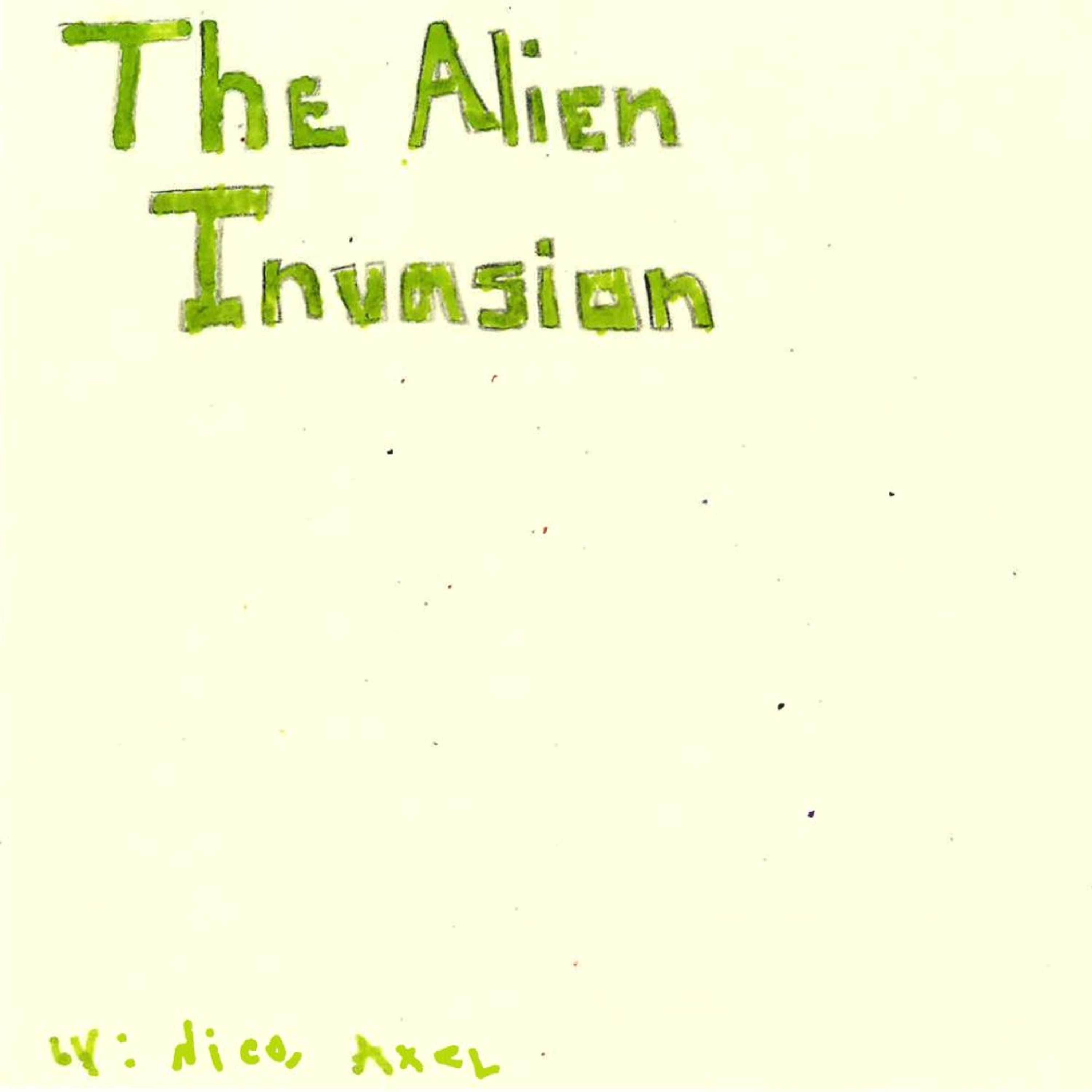 The Alien Invasion by Axel and Nico episode artwork