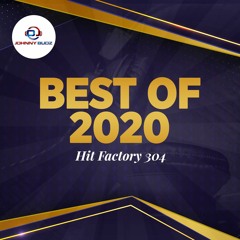 Best of 2020 - Hit Factory 304