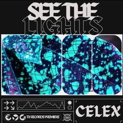 PREMIERE: CELEX - See The Lights