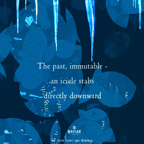 The past, immutable [naviarhaiku588]