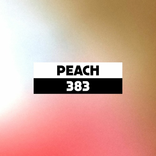 Dekmantel Podcast 383 - Peach