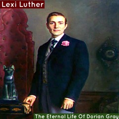 The Eternal Life Of Dorian Gray