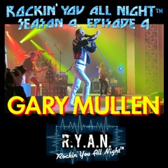 R.Y.A.N. - Season 4, Episode 4: Gary Mullen