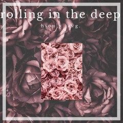 ROLLING IN THE DEEP - HSON X JAVG