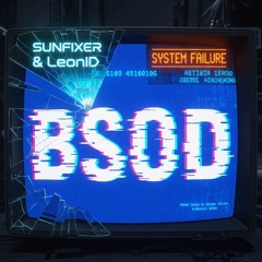 SYSTEM FAILURE // BSOD