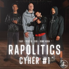 Rapolitics Cypher 1: Gio, Tkay, Pede B, Rune Kuda
